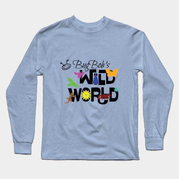 BugBob's WildWorld, 2 logos Long Sleeve T-Shirt by bugbob